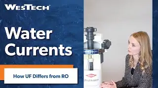 Lindsay Shows How Ultrafiltration Differs from Reverse Osmosis