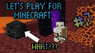 LET'S PLAY FOR MINECRAFT #7 |Я ВЫБИЛ ЭТО? ЧТО? КАК? |#Майнкрафт |#Minecraft