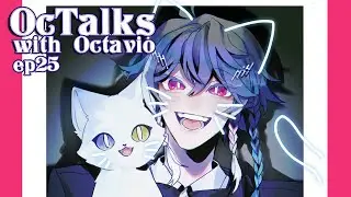 【OcTalks w/ Octavio #25】 COSPLAY MANIA SOON!!!