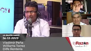 La Razón Radio 14-12-23