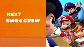 Nickelodeon Next Bumper 2017 - SMG4 Crew [FANMADE]