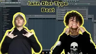 How to make an Iann Dior Type Beat   Fl Studio 20