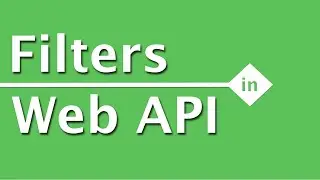 WebAPI Interview Questions & Answers | What are Filters in ASP NET Web API ?