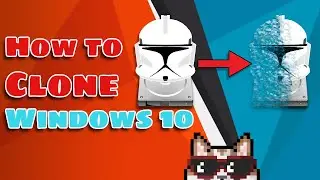 How To Clone Windows 10