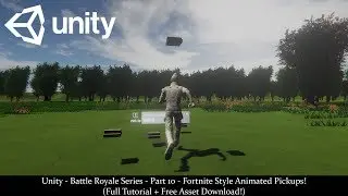 Unity-Battle Royale Series-Part 10 - Fortnite Style Animated Pickups! (Tutorial + Free Download!)