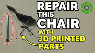 Repairing a Camping Chair with Onshape (Functional 3D Print)