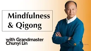 What does it mean to be Mindful in Qigong?