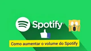 como aumentar o volume do spotify
