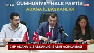 CHP Adana İl Başkanlığı Basın Açıklaması  #CanlıYayın