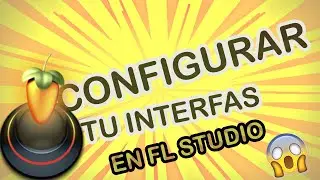 Como configurar tu interfaz en FL Studio Y Grabar - Facil👌