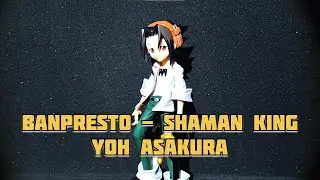 Banpresto - Shaman King: Yoh Asakura