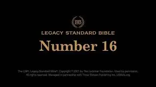 Numbers 16 - Legacy Standard Bible (LSB) - Audio