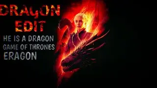 Dragon Edit///Sorry