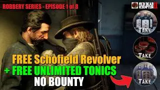 Valentine Doctor Robbery WITHOUT Bounty | FREE Schofield Revolver + Unlimited FREE Tonics RDR2 2026