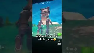 my dad ruined the whole game