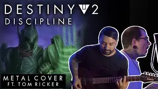 Destiny 2: Lightfall OST: Discipline (Metal Cover)