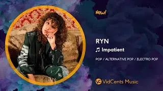 ryn - Impatient