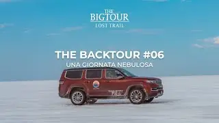 BigTour 36 - The BackTour #06 - Una giornata nebulosa