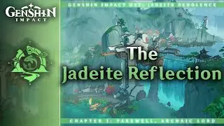 The Jadeite Reflection — Yilong Wharf | Genshin Impact OST: Jadeite Redolence