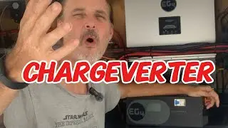 How to Use the EG4 Chargeverter | Fast & Easy Setup Guide for Any Solar System