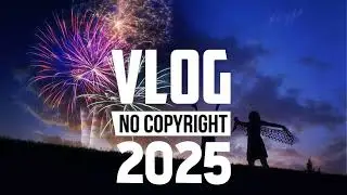 [4 Hour] - Vlog No Copyright Music Mix (Best Of 2024)