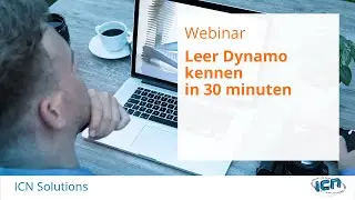 Leer Dynamo kennen in 30 minuten - Webinar | ICN Solutions