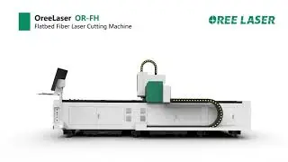 Станки лазерной резки листа серии OR-FH OREE LASER