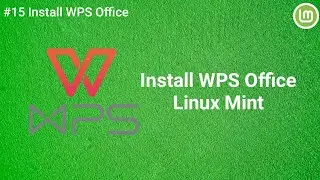 Cara Install WPS di Linux Mint | How to install WPS On linux Mint
