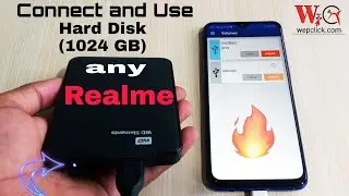How to Connect and Use 1TB (1024 GB) Hard Disk in any Realme Phones | WepClick