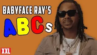Babyface Ray's ABCs