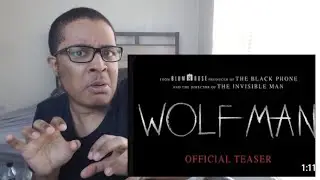 Wolf Man | Official Teaser REACTION!