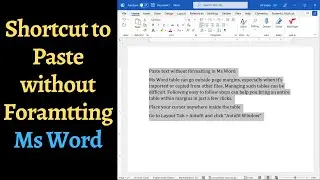 Shortcut to Paste without formatting in Ms Word [2022]