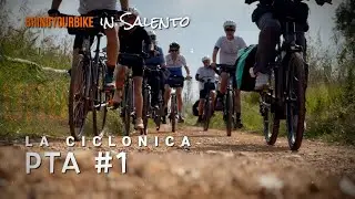 La Ciclonica - La Ciclovia del Salento Ionico, 1^ Puntata