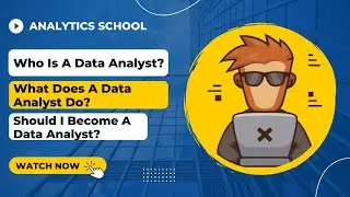 Why Become a Data Analyst? | Top Reasons to Choose This Career