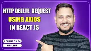HTTP Delete Request using Axios in React JS | React JS Tutorial (full course) - #54