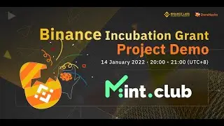 Binance Incubation Grant Project Demo—Mint Club