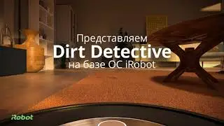 Dirt Detective iRobotOS Video Product Overview 30 RU