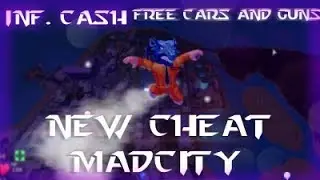 OVERPOWERED Mad City HACK Inf. Money & Free Cars & Guns & Gamepasses Roblox