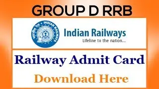 How To Download RRB Admit card Easily | 2018 | Updated