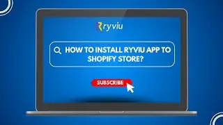 How to Install Ryviu App to Shopify Store?