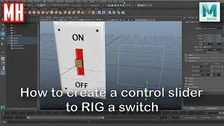 How to create a Control Slider rig in Maya 2018