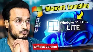 Windows 11 LTSC (LITE 2024) By Microsoft🤩 | First Look & Review