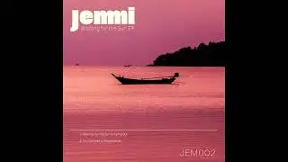 Jemmi - Waiting For The Sun To Come Out