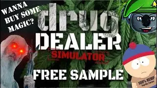 Drug Dealer Simulator (Free Sample) - Stan Marsh sells magic to Saruman