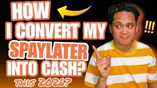 HOW I CONVERT MY SPAYLATER INTO CASH THIS 2026? OTHER ALTERNATIVE WAY? 