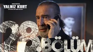 Yalnız Kurt 28. Bölüm 