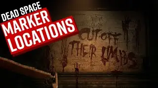 Dead Space REMAKE - Marker Fragment locations