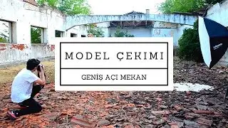 DIŞ MEKAN FOTOĞRAFÇILIĞI - GENİŞ AÇI ÇEKİM (İleri Seviye Fotoğrafçılık Ders #10)