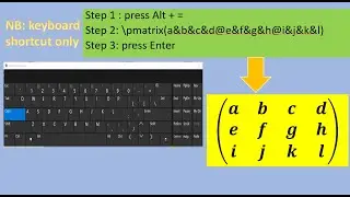 The easiest method to insert or write a matrix in Microsoft word.