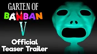 Garten of Banban 5 - Official Teaser Trailer 3
